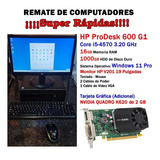 Hp Prodesk 600 G1-core I5-4590 3.20-16gb-1tb-t.grafica-k620