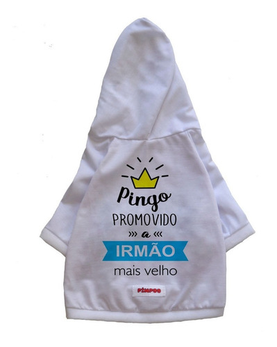 Roupa Cachorro Personalizada Roupinha Pet Promovido A Irmão