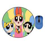 Mouse Pad Las Chicas Superpoderosas 5 Redondo