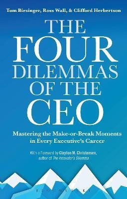 Libro The Four Dilemmas Of The Ceo : Mastering The Make-o...