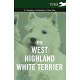 Libro The West-highland White Terrier - A Complete Anthol...