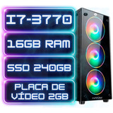 Cpu Computador Intel Core I7 3770 + 16gb+ Ssd 240gb+ Vga 2gb