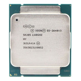 Cpu Xeon E5 2640v3 Sr205 Lga2011-3 De 2,6 Ghz, 8 Núcleos Y 2