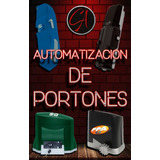 Automatizacion De Portones, Motores, Reparaciones Y Ventas