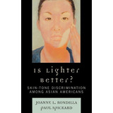 Libro Is Lighter Better? : Skin-tone Discrimination Among...