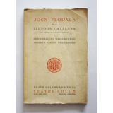 Jocs Florals De La Llengua Catalana - Teatro Colon