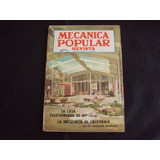 Revista Mecanica Popular (diciembre 1958) Casa Californiana