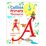 Collins Primary Thesaurus - Age 7+ **n/e