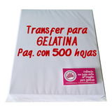Transfer Para Gelatina Blanca -500 Hojas Tamaño Carta-