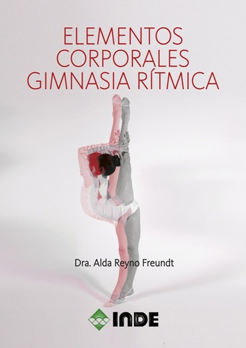 Elementos Corporales Gimnasia Ritmica