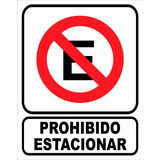 Calco Calcomania Prohibido Estacionar 15x15 Cm Oferta!!!