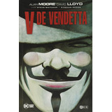 V De Vendetta - Alan Moore - Tapa Dura *con Detalles* Dc Ecc