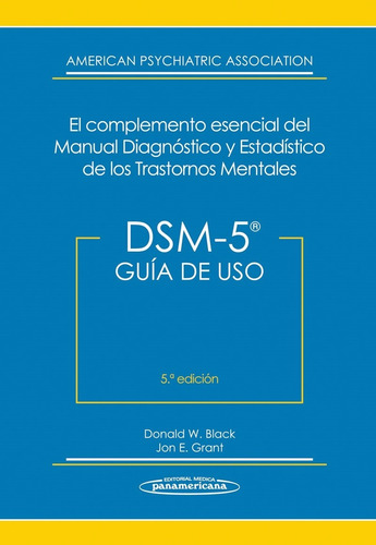 Dsm-5. Guía De Uso / American Psychiatric / Panamericana