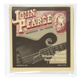 John Pearse Cuerdas De Mandolina De Bronce P2200h, Pesadas