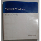 Microsoft Windows - User's Guide (ingles) - Aa.vv