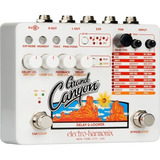 Electro-harmonix Grand Canyon oferta Msi