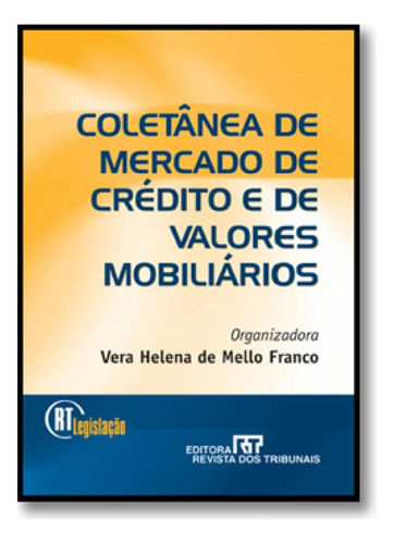 Coletânea De Mercado De Crédito E De Valores Mobiliários