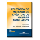 Coletânea De Mercado De Crédito E De Valores Mobiliários