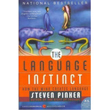 The Language Instinct : How The Mind Creates Language, De Steven Pinker. Editorial Harpercollins Publishers Inc, Tapa Blanda En Inglés