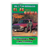 Cassette Original De El As De La Sierra El Helicóptero Negro