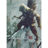 El Arte De Assassin´s Creed 3 - Andy Mcvittie - Libro Nuevo
