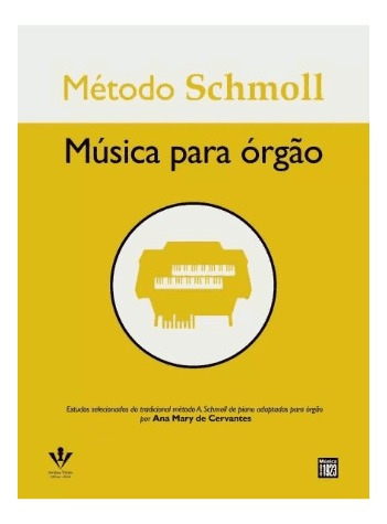 Metodo Orgao Com Ped Schmoll Ref:025245