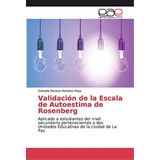 Libro: Validación De La Escala De Autoestima De Rosenberg: A