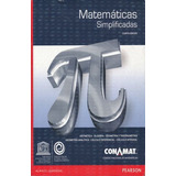 Matematicas Simplificadas / 4 Ed. (conamat)