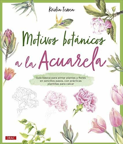 Motivos Botanicos A La Acuarela - Tessen, Kristin