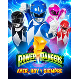 Power Rangers Ayer Hoy Y Siempre 2023 Dvd