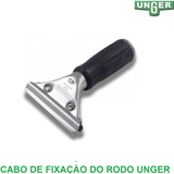 Cabo Fixação Unger Para Rodo De Vidro E Raspador Trim-10 