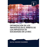 Libro: Optimización De Los Impuestos En El Ámbito De Los Imp