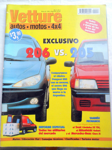 Vetture 6 Autos Motos 4x4 * Peugeot 205 Vs 206 , Utilitarios