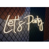 Painel Neon Lets Party  Led Instagram Iluminação 80cm