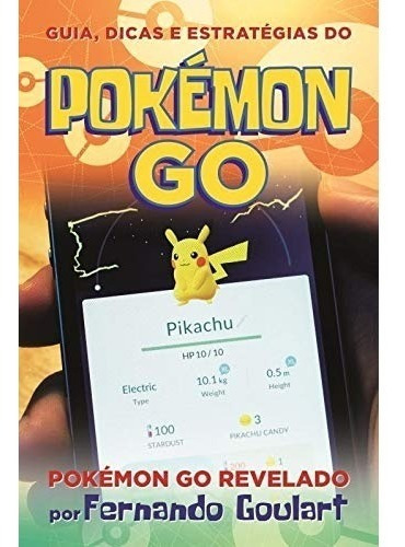 Livro Guia, Dicas E Estratégias Do Pokémon Go