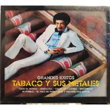 Tabaco Y Sus Metales - Grandes Éxitos