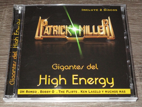 Patrick Miller, Gigantes Del High Energy, 2cds, Nuevo!!!
