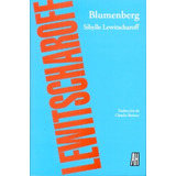 Blumenberg, Lewitscharoff, Ed. Ah