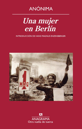 Book Anagrama Una Mujer En Berlín (spanish Edition)
