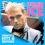 Brian Ice Greatest Hits & Remixes Vinilo Nuevo Importado