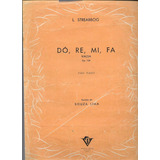 Partitura Do Re Mi Fa Valsa Op. 138 L. Streabbog Para Piano