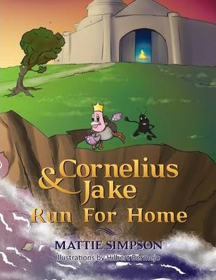 Libro Cornelius And Jake Run For Home - Mattie Simpson