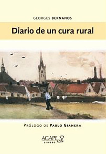 Diario De Un Cura Rural - Georges Bernanos - Ag