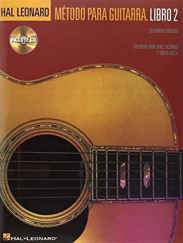 Metodo Para Guitarra Hal Leonard Libro 2 + Audio, De Will Schmid. Editorial Hal Leonard Corporation, Tapa Blanda En Español, 2005