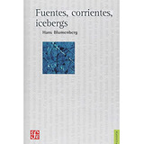 Fuentes Corrientes Icebergs - Blumenberg - #d