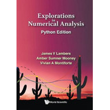 Libro Explorations In Numerical Analysis: Python Edition ...