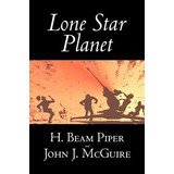 Libro Lone Star Planet By H. Beam Piper, Science Fiction,...