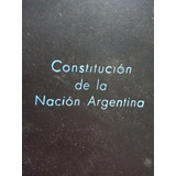 Constitucion De La Nacion Argentina Divito 1982