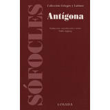 Antigona - Griegos Y Latinos