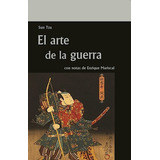 El Arte De La Guerra, De Sun Tzu. Editorial Serendipidad, Tapa Blanda En Español